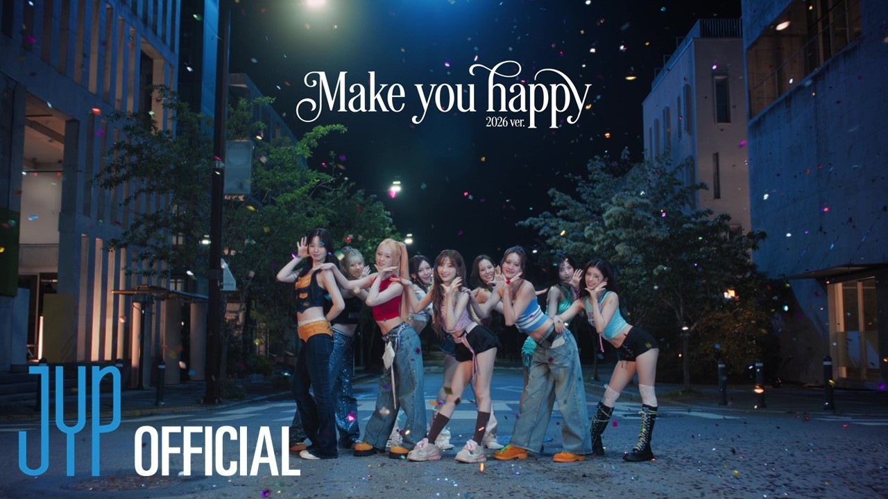 “Make you happy (2026 ver.)” 처음 들은 날 — 기분 전환이 필요할 때 딱이야